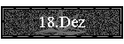 18.Dez