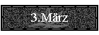 3.März