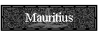 Mauritius