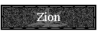 Zion