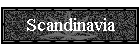 Scandinavia